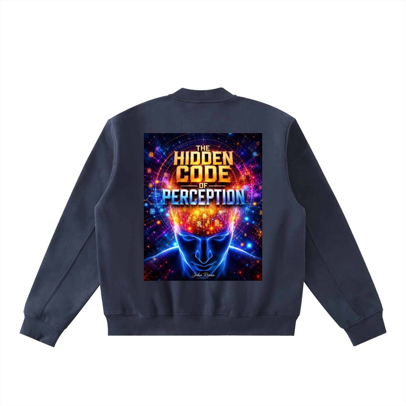 A dark navy blue crewneck sweatshirt shown from the back, featuring a large, vibrant graphic print with the text 'THE HIDDEN CODE OF PERCEPTION' and a glowing blue and orange human head silhouette on a cosmic background.