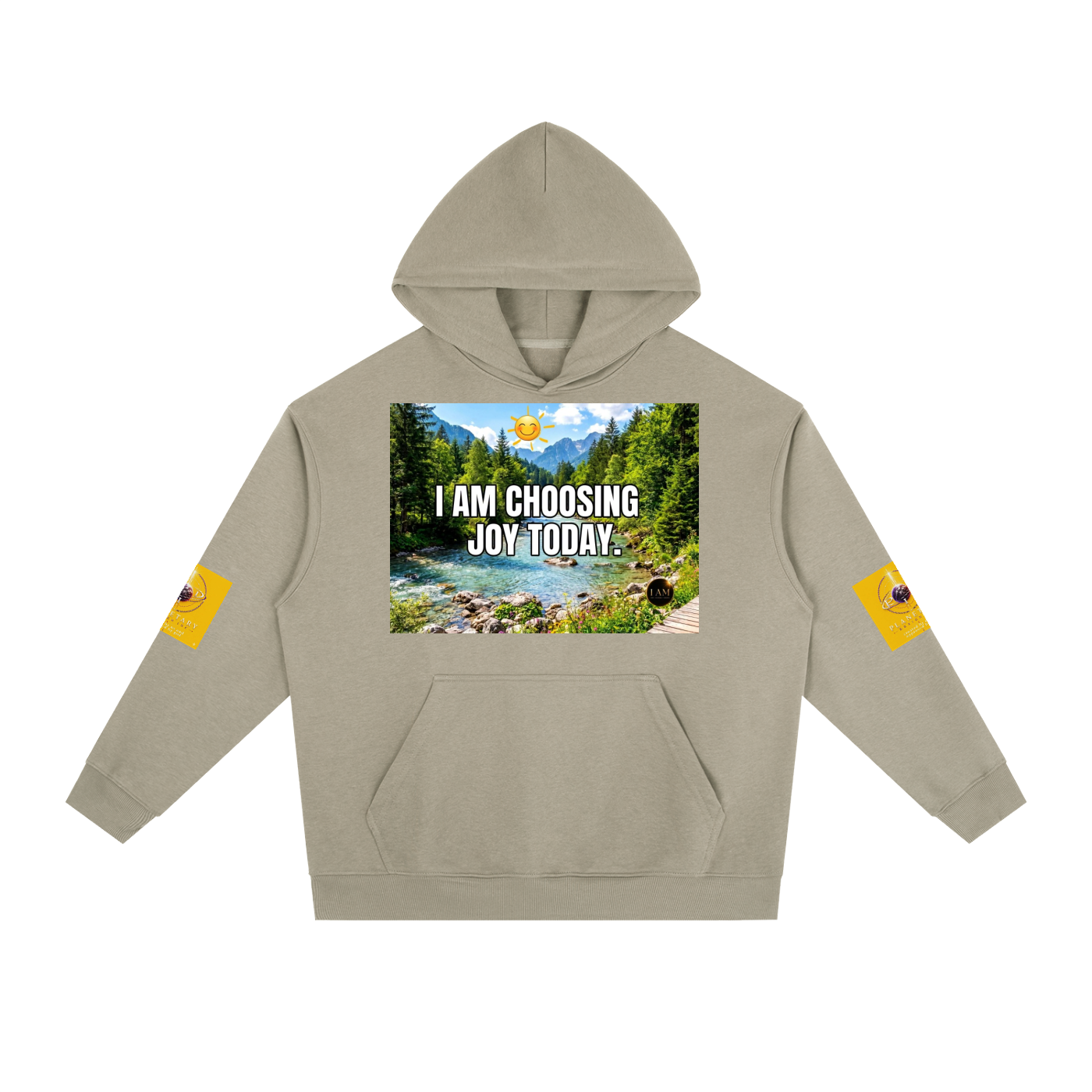 A light beige pullover hoodie with a front graphic showing a mountain river scene and the text 'I AM CHOOSING JOY TODAY.' White text is overlaid on the image.