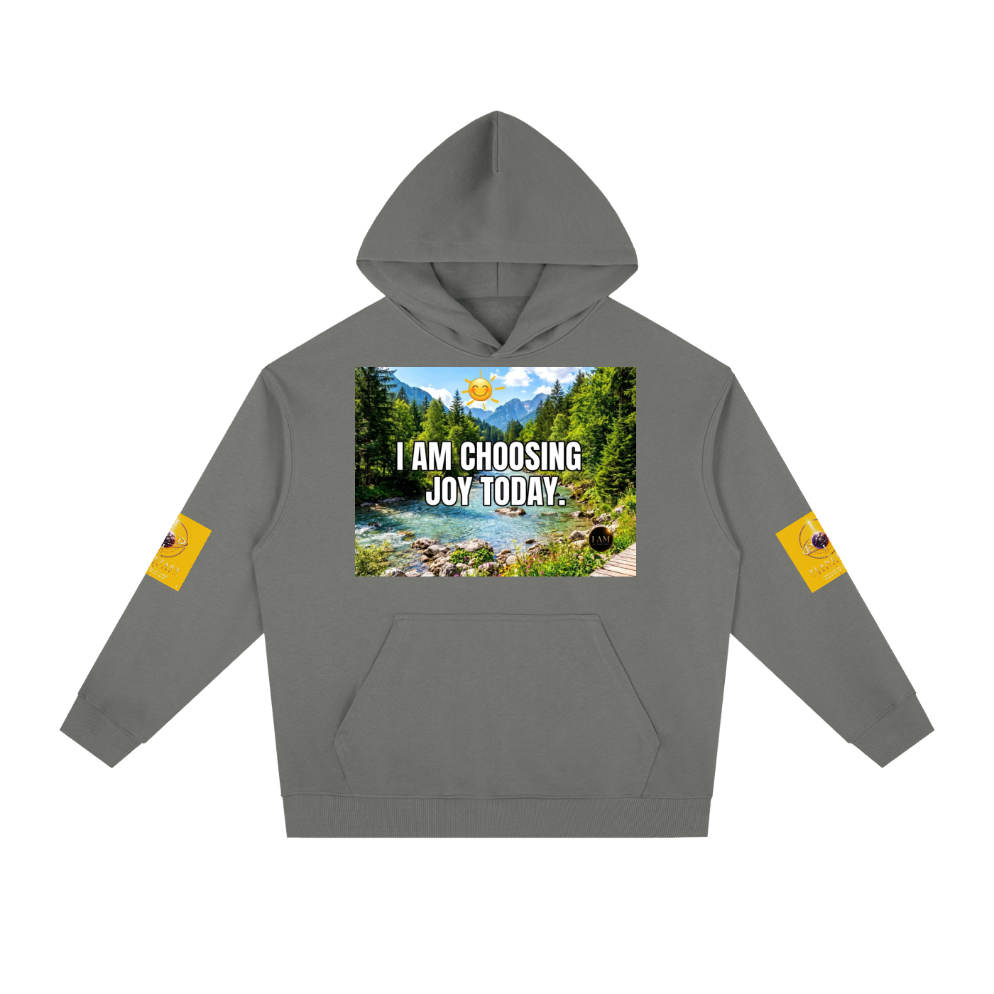 A gray pullover hoodie with a front graphic showing a mountain river scene and the text 'I AM CHOOSING JOY TODAY.' White text is overlaid on the image.